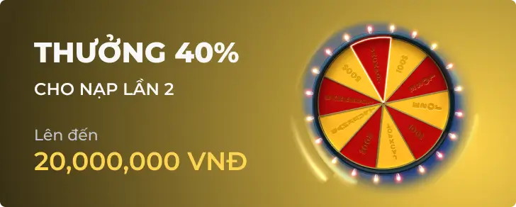 Thưởng Nạp Lại 40% - Ưu đãi qh88live